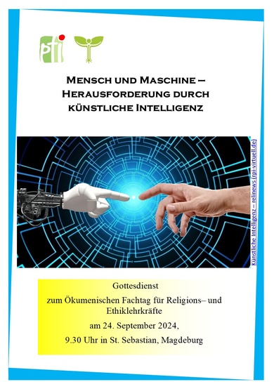 Titelbild: Mensch und Maschine – Ökumenischer Religionslehrertag thematisiert Chancen und Herausforderungen durch Künstliche Intelligenz